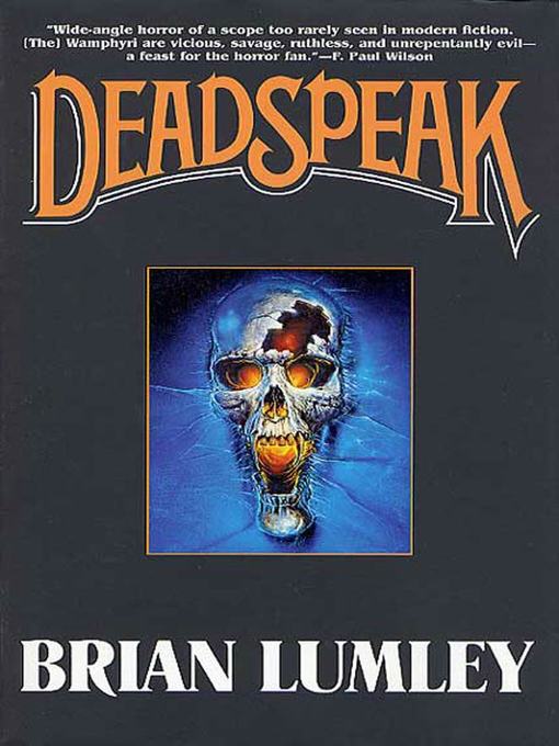 Title details for Deadspeak by Brian Lumley - Available